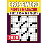 People Magazine Large Print Crossword Puzzles Book For Seniors: Easy-to-read pages and gentle clueing, eyes relaxed for extended sessions (Full Solutions)