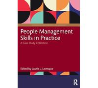 People Management Skills in Practice: A Case Study Collection