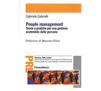People management. Teorie e pratiche per una gestione sostenibile delle persone