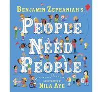 People Need People: The award winning picture book poem from legendary poet Benjamin Zephaniah