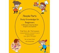 People Parts: Bilingual Body Knowledge for Beginners