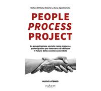 People process project. La progettazione sociale come processo partecipativo per