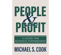People & Profit: A Guide for Business Stewardship