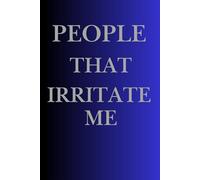 People that irritate me, funny cover, notebook journal, funny gift, quirky idea: Travel Activity Book, Camping, Road Trip, Long drive with family,