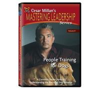 People Training for Dogs (Cesar Millan's Mastering Leadership Series, Vol. 1)