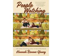 People Watching: by Hannah Bonam-Young