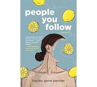 People You Follow: A Memoir