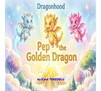 Pep the Golden Dragon