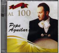Pepe Aguilar - Al 100