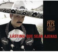 Pepe Aguilar Lástima Que Sean Ajenas (CD)