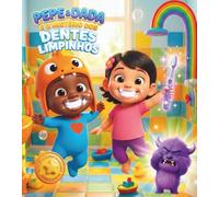 Pepe & Dada e o Mistério dos Dentes Limpinhos