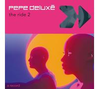 Pepe Delux? - The Ride 2