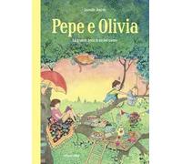 Pepe e Olivia. La grande festa di un bel niente