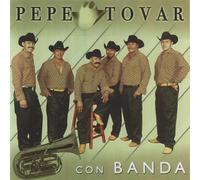 Pepe Tovar Y Los Chacales - Pepe Tovar Con Banda