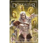 Pepe Valencia Mike Ratera Alba P Dökkálfar (fantasía oscura): El El (Tascabile)