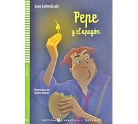 Pepe y el alpagon. Con espansione online. Per la Scuola media: Pepe y el apagon + downloadable audio