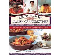 Pepita Aris Recipes from My Spanish Grandmother (Copertina rigida)