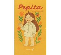 Pepita. Ediz. illustrata