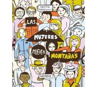 Pepita Sandwich Las mujeres mueven montañas / Women Move Moun (Copertina rigida)