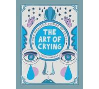 Pepita Sandwich The Art of Crying (Copertina rigida)