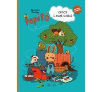 Pepito cerca i suoi amici. Ediz. a colori