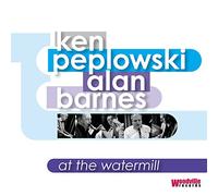 Peplowski, Ken/Barnes, Alan - At The Watermill