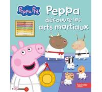 Peppa découvre les arts martiaux