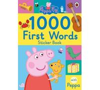 Peppa Pig: 1000 First Words Sticker Book (Tascabile) Peppa Pig