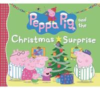 Peppa Pig and the Christmas Surprise (Copertina rigida) Peppa Pig