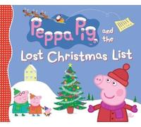 Peppa Pig and the Lost Christmas List (Copertina rigida) Peppa Pig