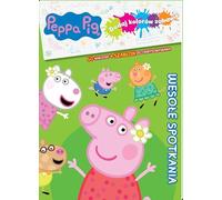 Peppa Pig. Dodaj kolorów zabawie. Wesołe spotkania: Peppa Pig. Dodaj kolorów zabawie. Wesołe spotkania
