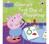 Peppa Pig – Il primo giorno di George all'asilo – Penguin Books