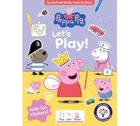 Peppa Pig: Let's Play! - A Symbolised Activity Book - Colouring, Counting and Sticker Activities with Symbol-Supported Instructions