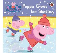 Peppa Pig: Peppa Goes Ice Skating