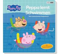 Peppa Pig: Peppa lernt Schwimmen - Mein wasserstarkes Klappenbuch: Pappbilderbuch mit Klappen
