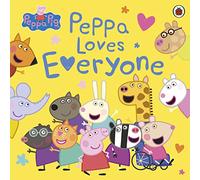 Peppa Pig Peppa Loves Everyone