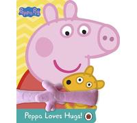 Peppa Pig: Peppa Loves Hugs: Hug Book