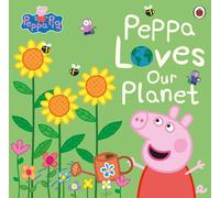 Peppa Pig: Peppa Loves Our Planet