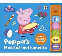 Peppa Pig: Peppa’s Musical Instruments