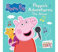Peppa Pig: Peppa's Adventures - The Album (CD) Album