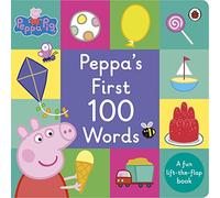 Peppa Pig: Peppa's First 100 Words: An early-learning lift-the-flap book for toddlers