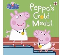 Peppa Pig – Peppa's Gold Medal – Ladybird