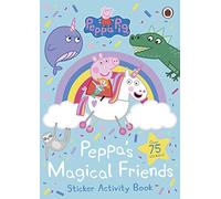 Ladybird Libro attività Peppa Pig – Peppas Magical Friends Attività con adesivi