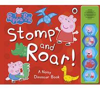 Peppa Pig: Stomp and Roar (Libro di cartone) Peppa Pig