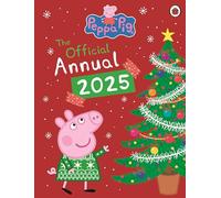 Peppa Pig: The Official Annual 2025
