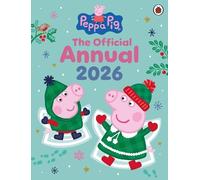 Peppa Pig: The Official Annual 2026 (Copertina rigida) Peppa Pig