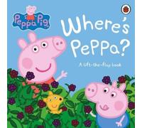 Peppa Pig: Where's Peppa? (Libro di cartone) Peppa Pig