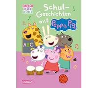 Peppa Wutz: Schul-Geschichten mit Peppa Pig: Hab Spaß mit Peppa!: 1