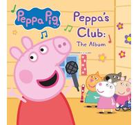 Peppa's Club: The Album