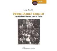 Peppe Diana? Sono io! La fionda di Davide contro Golia